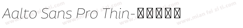 Aalto Sans Pro Thin字体转换